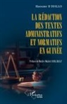 Hassane Ii Diallo - La rédaction des textes administratifs et normatifs en Guinée