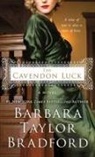 Barbara Taylor Bradford - The Cavendon Luck