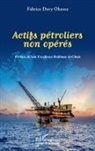 Fabrice Davy Okassa - Actifs pétroliers non opérés