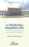 Donatien Moukassa - La planification hospitalière (PH)