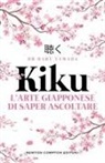 Haru Yamada - Kiku. L'arte giapponese di saper ascoltare