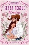 Elsie Silver - Senza regole. Flawless. Limited edition