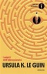 Ursula K. Le Guin - I reietti dell'altro pianeta
