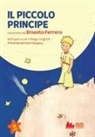 Ernesto Ferrero - Il Piccolo Principe di Antoine de Saint-Exupéry