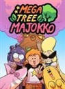 Daw, Jack Moruz, Jacopo Moruzzi, Sio - Mega Tree Majokko. La raccolta