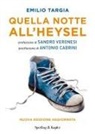 Emilio Targia - Quella notte all'Heysel