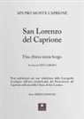 Aps Pro Monte Caprione, Gino Cabano, Sergio Mancini - San Lorenzo del Caprione. Una chiesa senza borgo