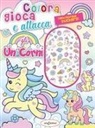 Valeria Ponselé - Colora gioca attacca gli unicorni. Activity book con puffy stickers