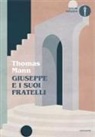 Thomas Mann, Fabrizio Cambi - Giuseppe e i suoi fratelli