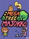 Daw, Jack Moruz, Jacopo Moruzzi, Sio - Mega Tree Majokko. La raccolta. Ediz. variant