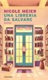 Nicole Meier - Una libreria da salvare