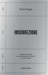 Robert Kagan - Insurrezione