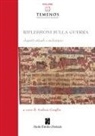 Andrea Graglia - Riflessioni sulla guerra