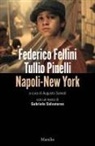 Federico Fellini, Tullio Pinelli, Augusto Sainati - Napoli-New York