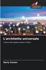 Harry Carson - L'architetto universale