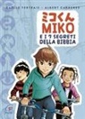 Gaelle Tertrais, Albert Carreres - Miko e i 7 segreti della Bibbia