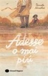 Daniele Nicastro - Adesso o mai più