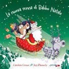 Caroline Crowe, Jess Pauwels - La nuova renna di Babbo Natale