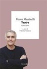 Marco Martinelli, Valentina Valentini - Teatro 2010-2020