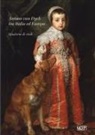 Anna Maria Bava, Maria Beatrice Failla, Gelsomina Spione - Antoon van Dyck tra Italia ed Europa. Quaderno di studi