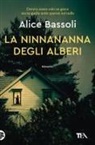 Alice Bassoli - La ninnananna degli alberi