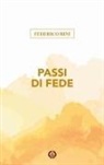 Federico Bini - Passi di fede. Quando e perché nel Vangelo ci si muove