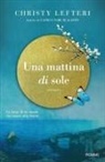 Christy Lefteri - Una mattina di sole