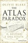 Olivie Blake - The Atlas Paradox. Ediz. italiana