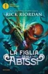 Rick Riordan - La figlia degli abissi