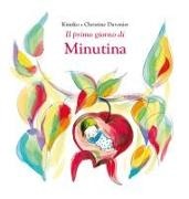 Kimiko, Christine Davenier - Il primo giorno di Minutina