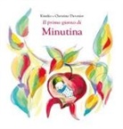 Kimiko, Christine Davenier - Il primo giorno di Minutina