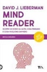 David J. Lieberman - Mindreader. Scopri chi sono gli altri, cosa pensano e cosa vogliono davvero