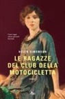 Helen Simonson - Le ragazze del club della motocicletta