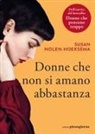 Susan Nolen-Hoeksema - Donne che non si amano abbastanza