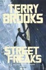 Terry Brooks, Marc Simonetti - Street Freaks. Nella zona rossa