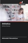 Akhmadali Mamadaliyev - Stilistica