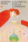 Giuseppe Patota - A tu per tu con la 'Commedia'