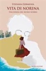 Stefania Germenia, Ludovica Recupero - Vita di Norina. Una donna del secolo scorso