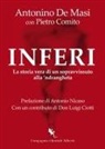 Pietro Comito, Antonino de Masi - Inferi. La storia vera di un sopravvissuto alla 'ndrangheta