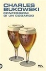 Charles Bukowski - Confessioni di un codardo