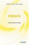 Giuseppe Casarin, Milena Mariani - Eternità. Il tempo oltre il tempo
