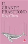 Roy Chen - Il grande frastuono