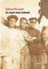 Sabina Morandi - A mari mai solcati