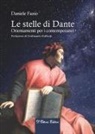 Daniele Fazio - Le stelle di Dante. Orientamenti per i contemporanei
