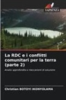 Christian Botoyi Ikonyolama - La RDC e i conflitti comunitari per la terra (parte 2)