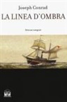 Joseph Conrad - La linea d'ombra. Una confessione