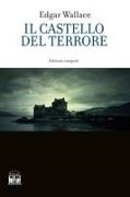 Edgar Wallace - Il castello del terrore