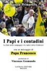 Nunzio Primavera - I papi e i contadini. La fede nelle campagne e le radici della Coldiretti