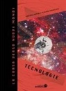 Roberto Somma, Alberto Traballesi - La corsa verso nuovi mondi. Tecnologie