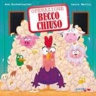 Ana Hochenleyter, Leire Martín - Operazione becco chiuso